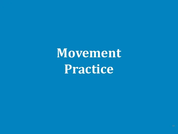 Movement Practice