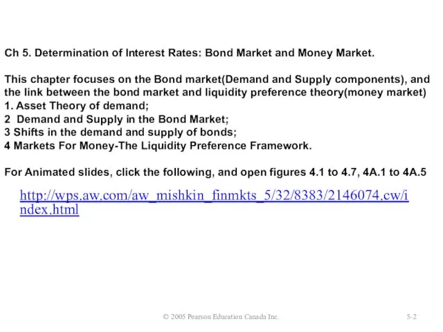 © 2005 Pearson Education Canada Inc. 5- Ch 5. Determination