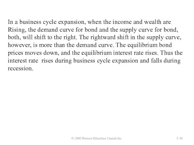 © 2005 Pearson Education Canada Inc. 5- In a business