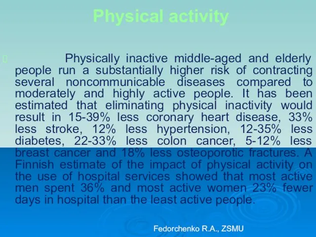 Physical activity Physically inactive middle-aged and elderly people run a