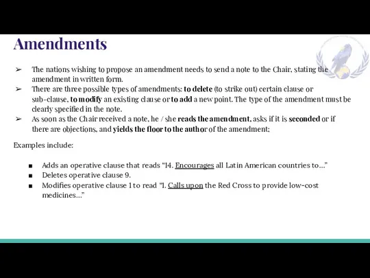 Amendments The nations wishing to propose an amendment needs to