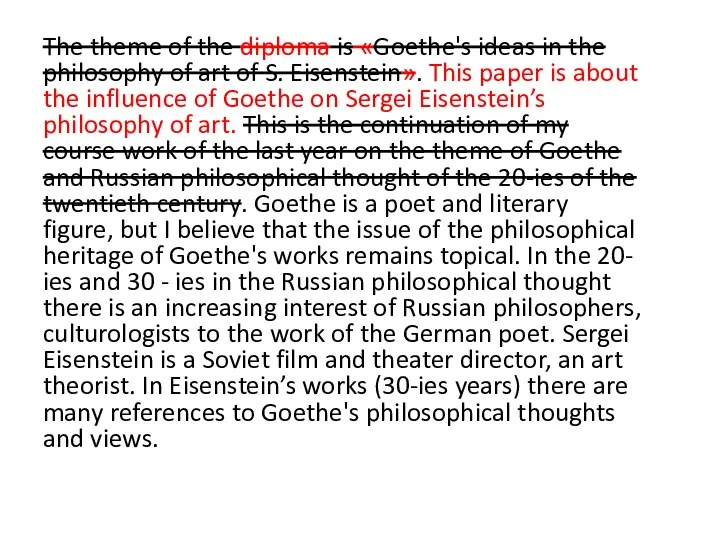 The theme of the diploma is «Goethe's ideas in the