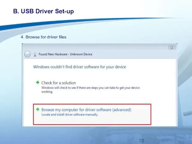 B. USB Driver Set-up 4. Browse for driver files