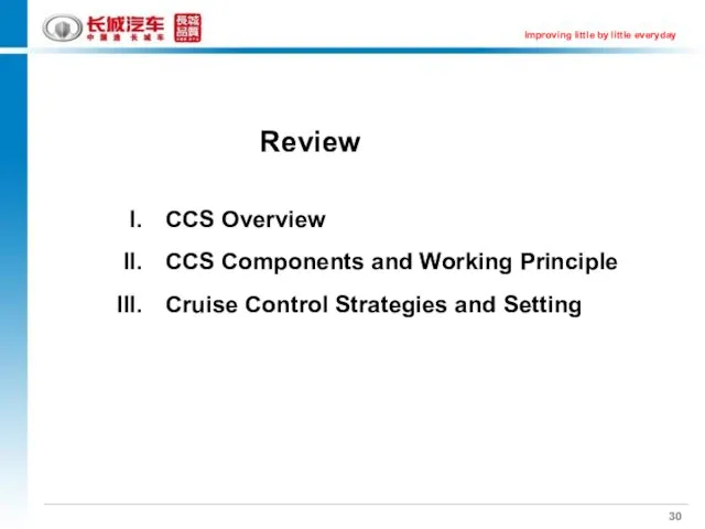 Review CCS Overview CCS Components and Working Principle Cruise Control Strategies and Setting