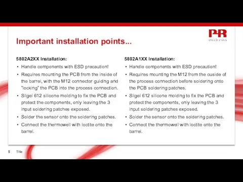 Important installation points... Title 5802A2XX Installation: Handle components with ESD precaution! Requires mounting