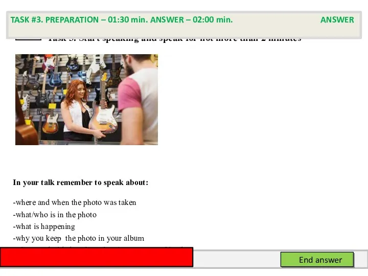 Task 3. Start speaking and speak for not more than
