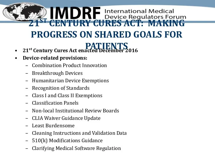 21ST CENTURY CURES ACT: MAKING PROGRESS ON SHARED GOALS FOR