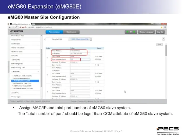 Assign MAC/IP and total port number of eMG80 slave system.