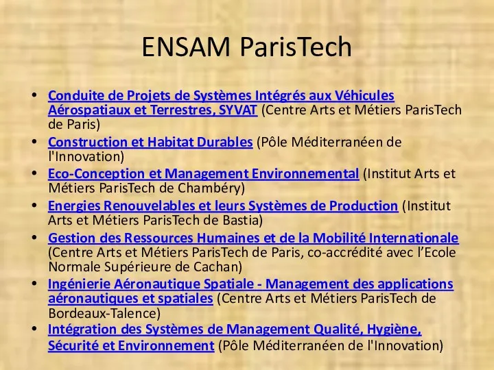 ENSAM ParisTech Conduite de Projets de Systèmes Intégrés aux Véhicules Aérospatiaux et Terrestres,