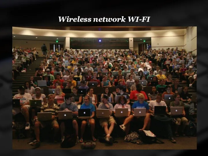 Wireless network WI-FI