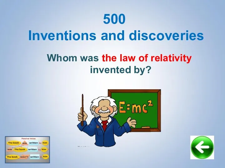 500 Inventions and discoveries Whom was the law of relativity invented by?