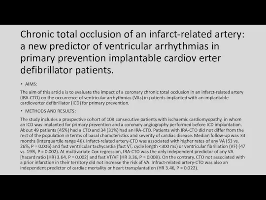 Chronic total occlusion of an infarct-related artery: a new predictor