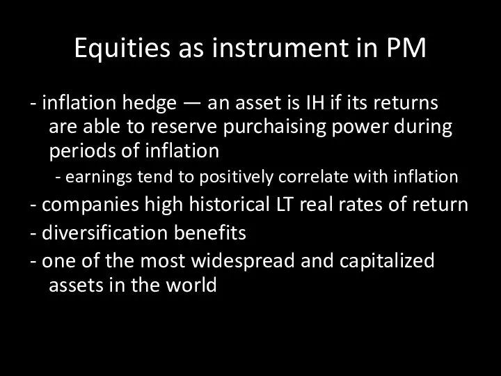 Equities as instrument in PM - inflation hedge — an