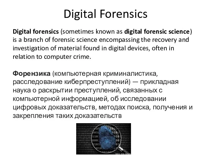 Digital Forensics Digital forensics (sometimes known as digital forensic science)