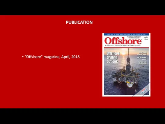 “Offshore” magazine, April, 2018 PUBLICATION