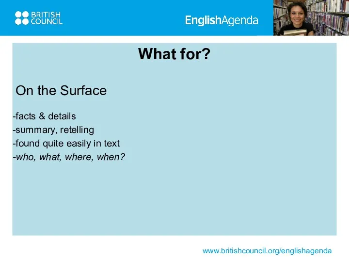 What for? On the Surface facts & details summary, retelling