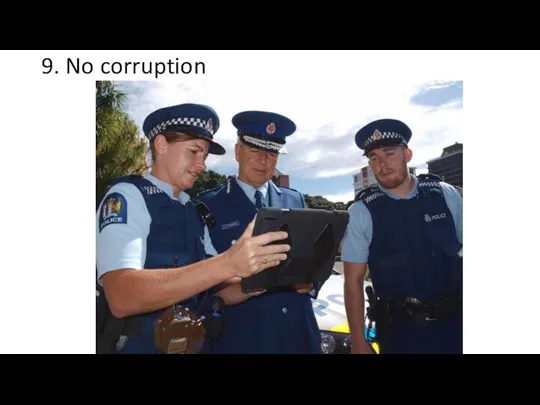 9. No corruption