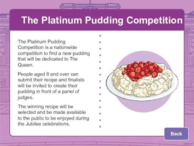 The Platinum Pudding Competition The Platinum Pudding Competition is a