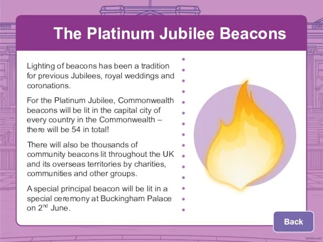 The Platinum Jubilee Beacons Lighting of beacons has been a