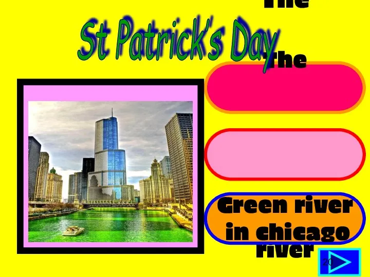 The thames The hudson river Green river in chicago 20 St Patrick’s Day