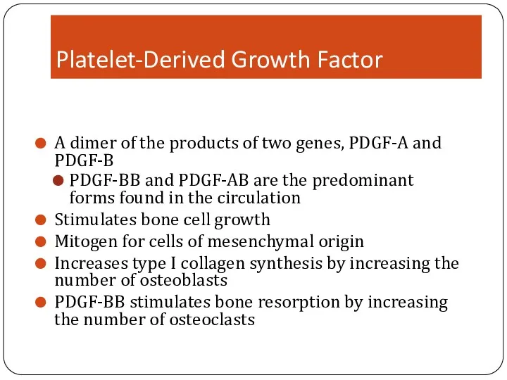 Platelet-Derived Growth Factor A dimer of the products of two genes, PDGF-A and