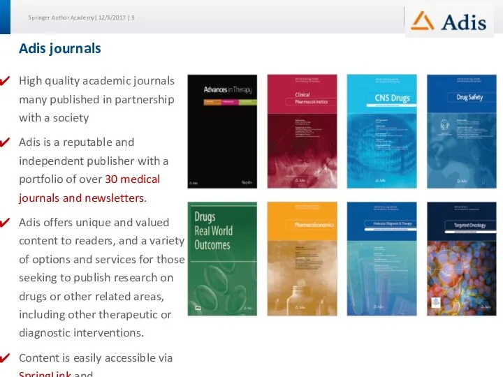 High quality academic journals many published in partnership with a