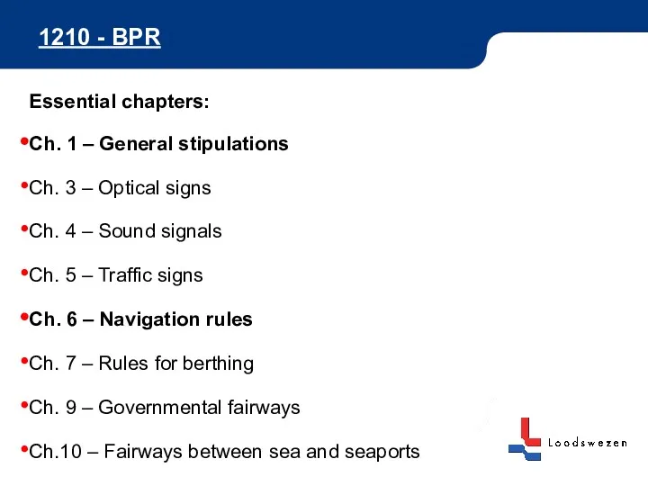 1210 - BPR Essential chapters: Ch. 1 – General stipulations