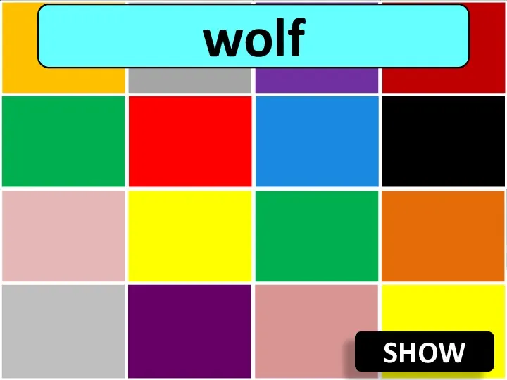 SHOW wolf