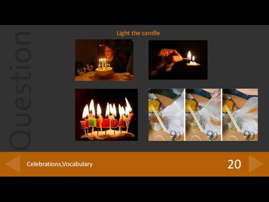 20 Celebrations,Vocabulary Light the candle