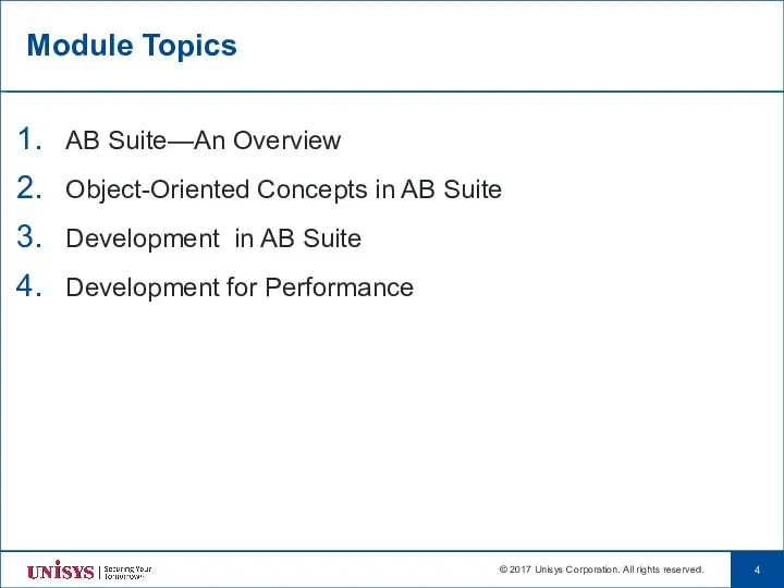 Module Topics AB Suite—An Overview Object-Oriented Concepts in AB Suite