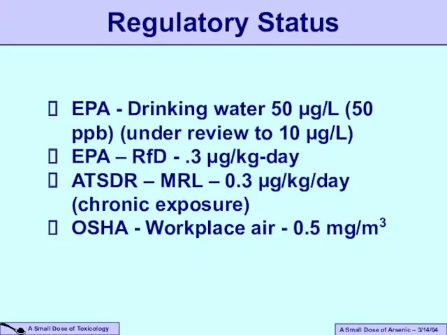 EPA - Drinking water 50 µg/L (50 ppb) (under review