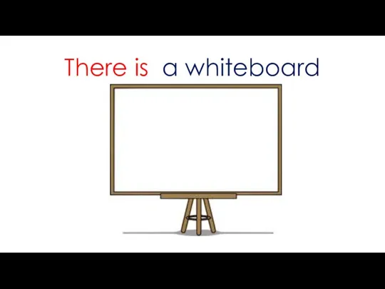 There is a whiteboard