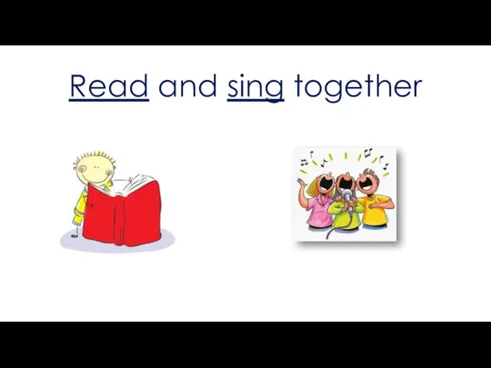 Read and sing together