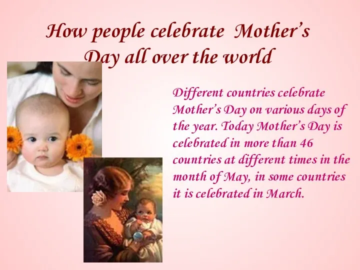 How people celebrate Mother’s Day all over the world ... Different countries celebrate