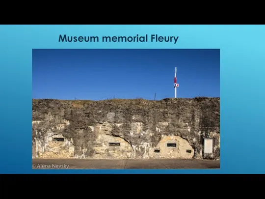 Museum memorial Fleury