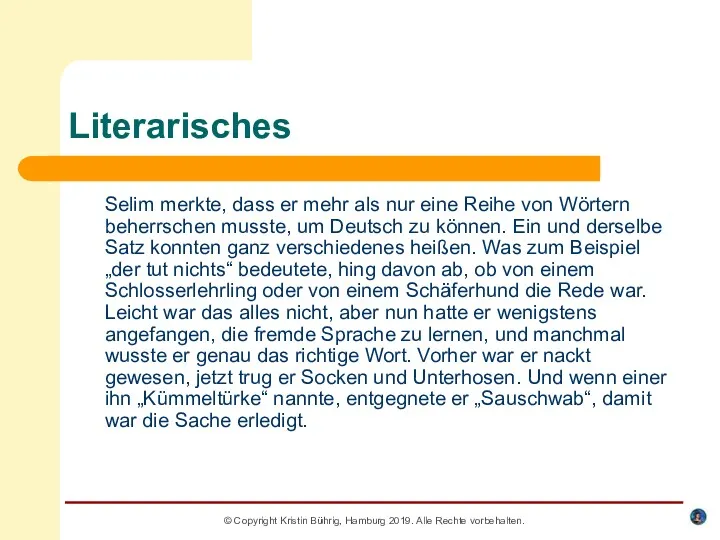 © Copyright Kristin Bührig, Hamburg 2019. Alle Rechte vorbehalten. Literarisches