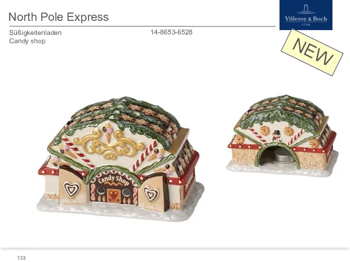 NEW North Pole Express 14-8653-6528 Süßigkeitenladen Candy shop