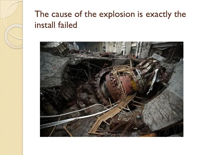 The cause of the explosion is exactly the install failed