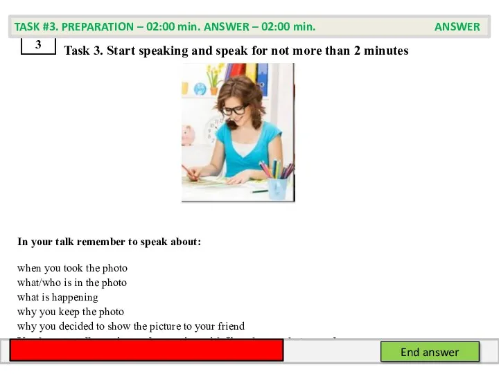 Task 3. Start speaking and speak for not more than