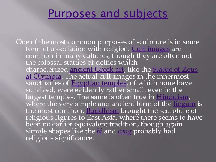 Purposes and subjects One of the most common purposes of