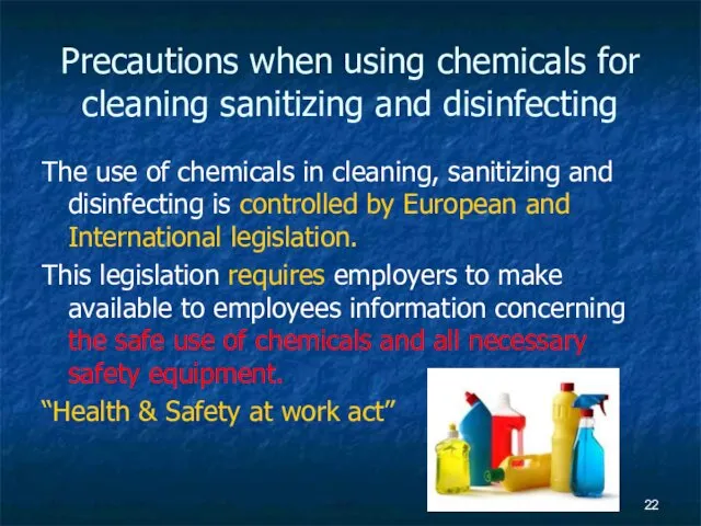 Precautions when using chemicals for cleaning sanitizing and disinfecting The