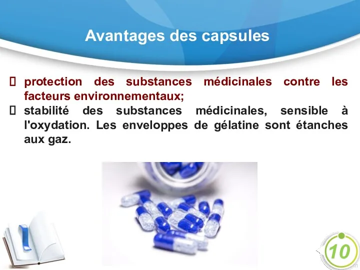 Avantages des capsules protection des substances médicinales contre les facteurs