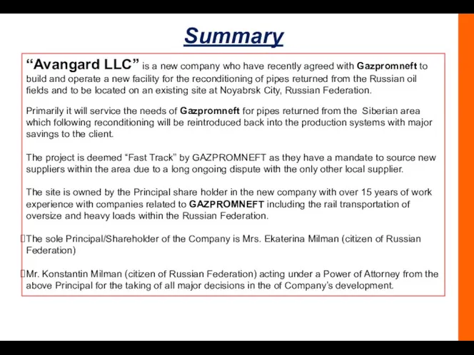 Summary “Avangard LLC” is a new company who have recently