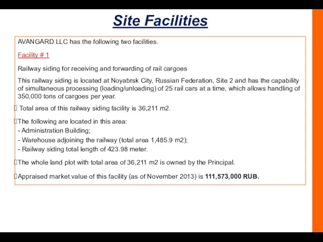 Site Facilities AVANGARD LLC has the following two facilities. Facility