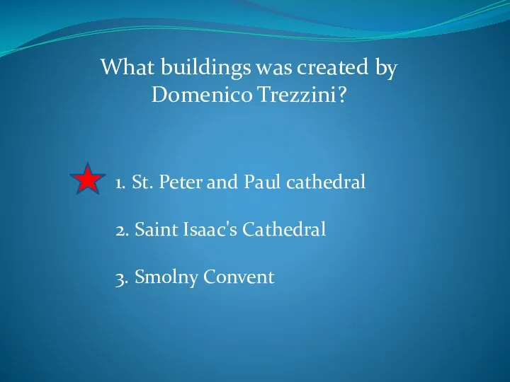 What buildings was created by Domenico Trezzini? 1. St. Peter