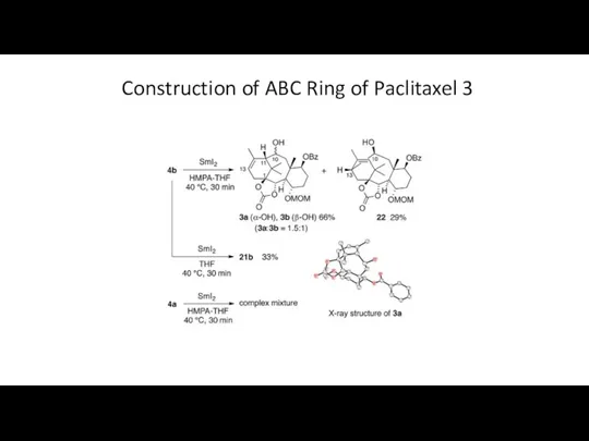 Construction of ABC Ring of Paclitaxel 3