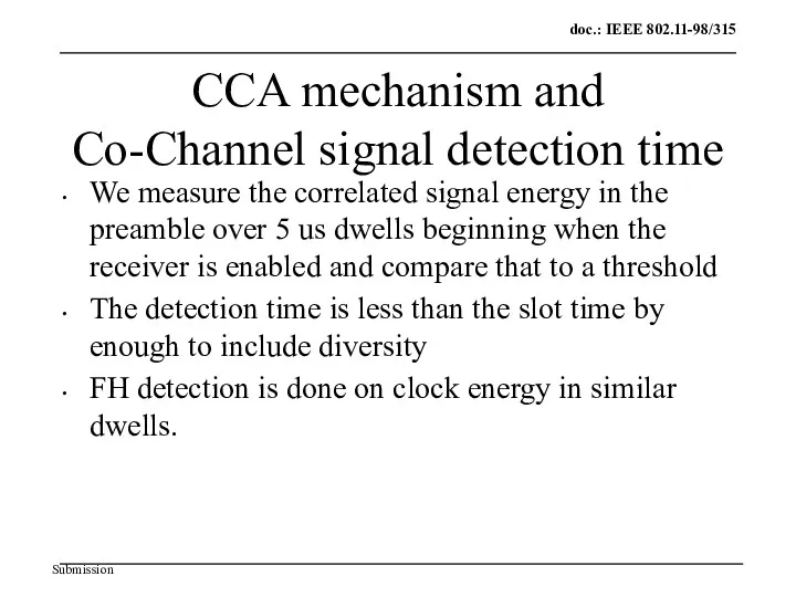 CCA mechanism and Co-Channel signal detection time We measure the correlated signal energy