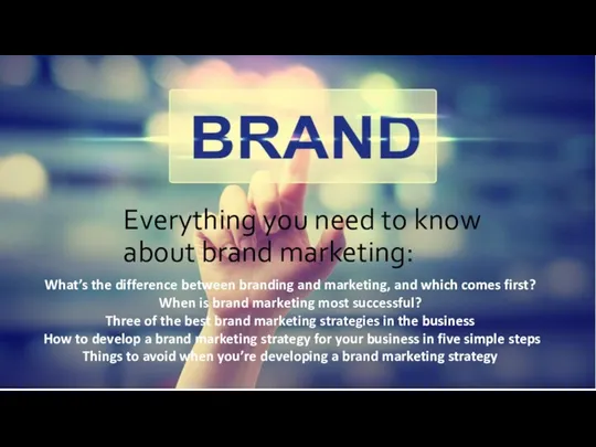 Everything you need to know about brand marketing: What’s the