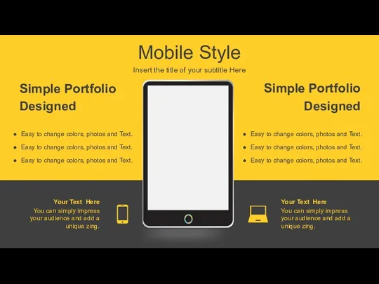 Mobile Style Insert the title of your subtitle Here Simple