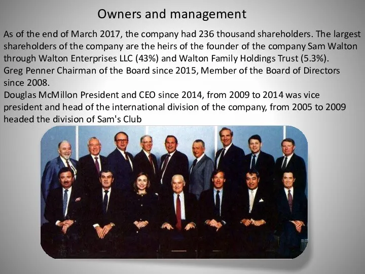 Owners and management As of the end of March 2017,